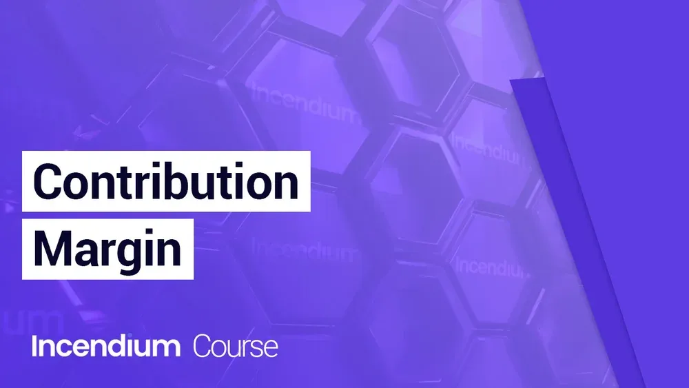 Contribution Margin