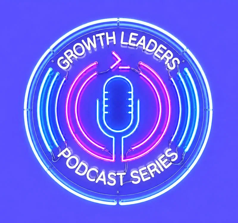 Growth Leaders podcast series neon sign